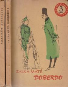 Zalka Máté - Doberdo I-II kötet [antikvár]