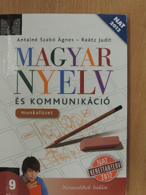 Antalné Szabó Ágnes - Magyar nyelv és kommunikáció 9. - Munkafüzet [antikvár]