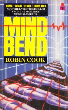 Robin Cook - Mindbend [antikvár]