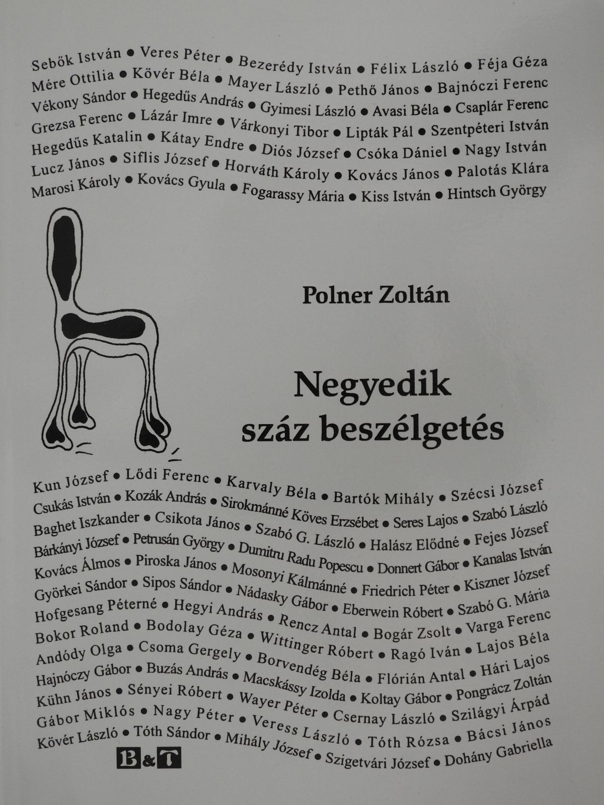 Polner Zoltán - Negyedik száz beszélgetés (dedikált példány) [antikvár]