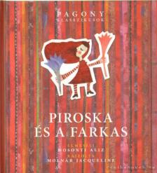Mosonyi Aliz - Piroska és a farkas [antikvár]