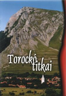 Balogh Szabolcs - Torockó titkai [antikvár]