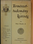 Dr. Platz Bonifác - Természettudomány és igazság [antikvár]