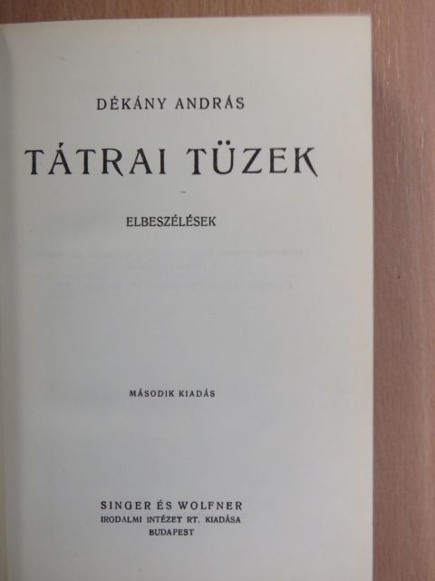 Dékány András - Tátrai tüzek [antikvár]