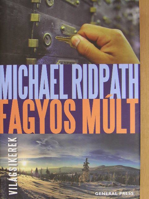 Michael Ridpath - Fagyos múlt [antikvár]