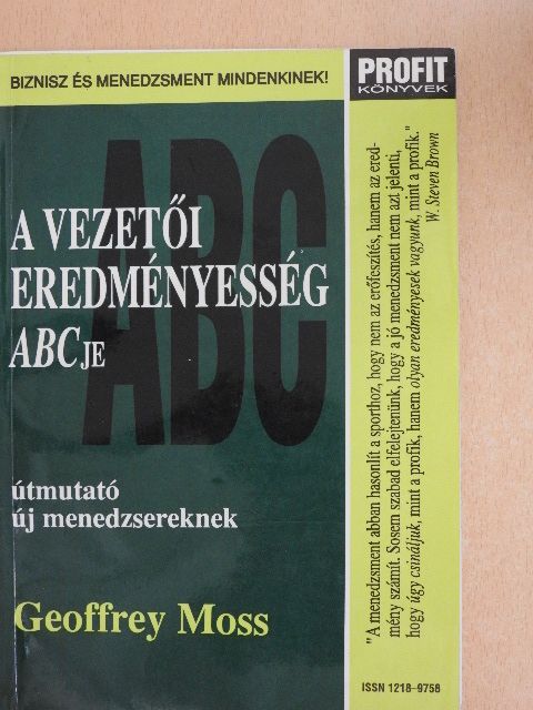 Geoffrey Moss - A vezetői eredményesség ABCje [antikvár]