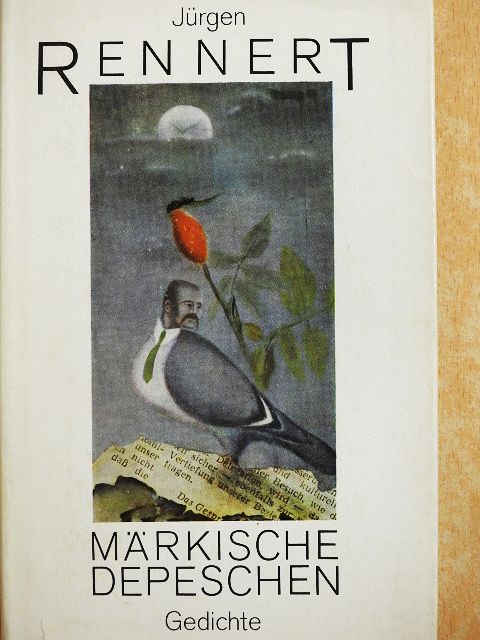 Jürgen Rennert - Märkische Depeschen [antikvár]