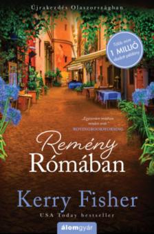 Kerry Fisher - Remény Rómában [antikvár]