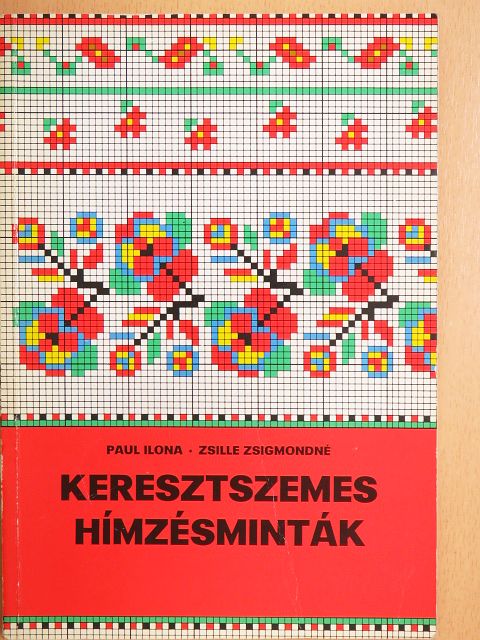 Paul Ilona - Keresztszemes hímzésminták [antikvár]
