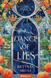 Brittney Arena - A Dance of Lies - Hazugságok tánca - Árnyak udvara 1. [eKönyv: epub, mobi]