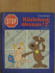 Imre István - Stop! Közlekedj okosan! 2. [antikvár]