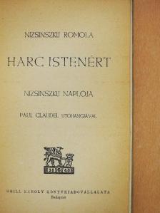 Nizsinszkij Romola - Harc Istenért [antikvár]
