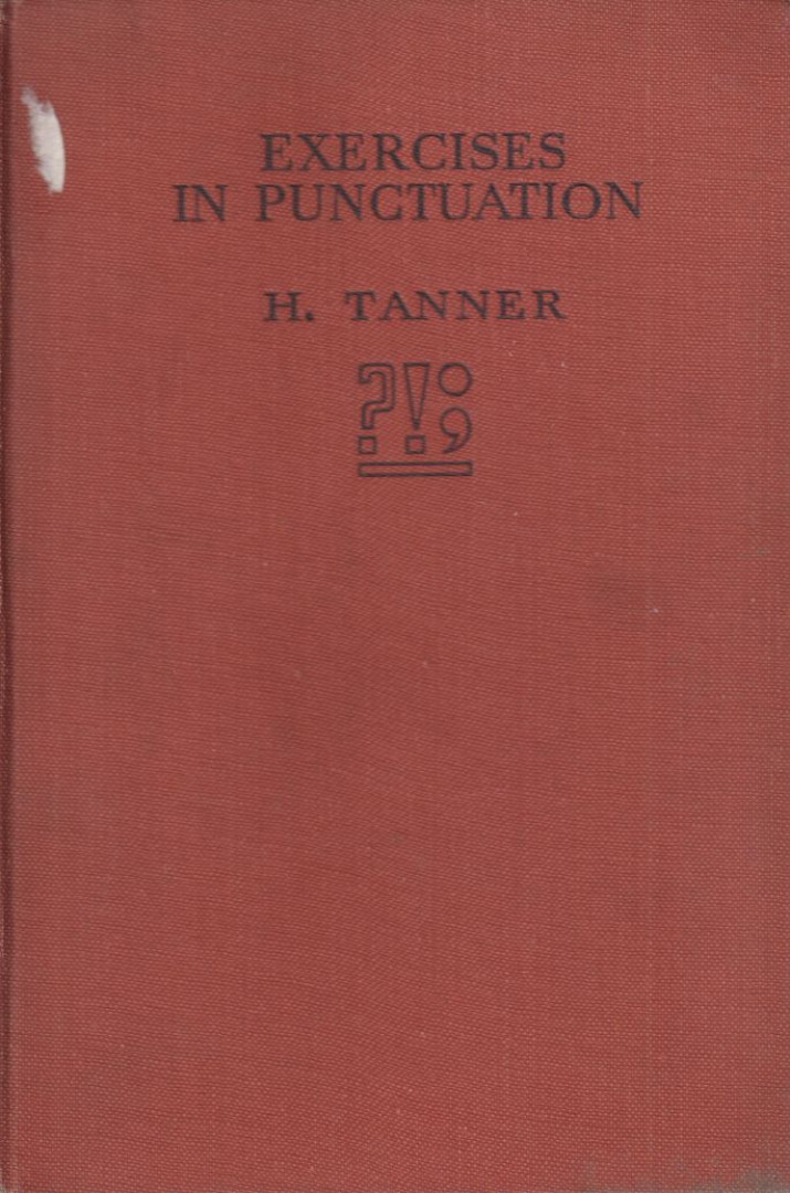 Heather Tanner - Exercises in Punctuation [antikvár]