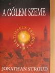 Jonathan Stroud - A gólem szeme [antikvár]