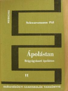 Dr. Schwarczmann Pál - Ápolástan II. [antikvár]