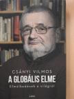 Csányi Vilmos - A globális elme [antikvár]