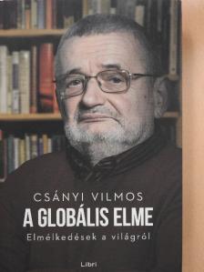 Csányi Vilmos - A globális elme [antikvár]