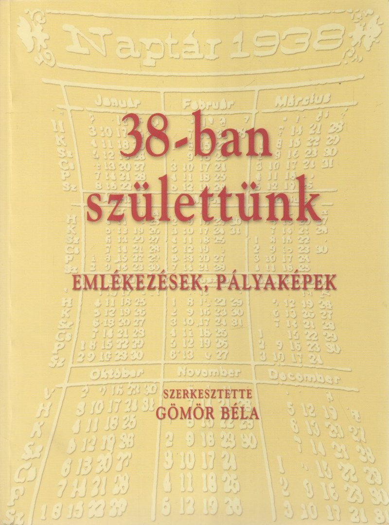 1938-ban születtünk [antikvár]