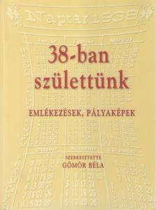 1938-ban születtünk [antikvár]