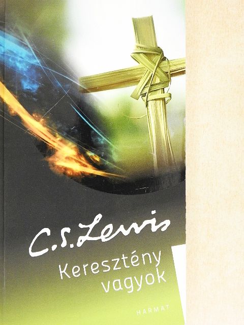 C. S. Lewis - Keresztény vagyok [antikvár]