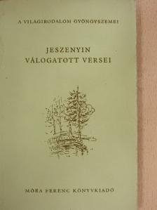 Jeszenyin - Jeszenyin válogatott versei [antikvár]