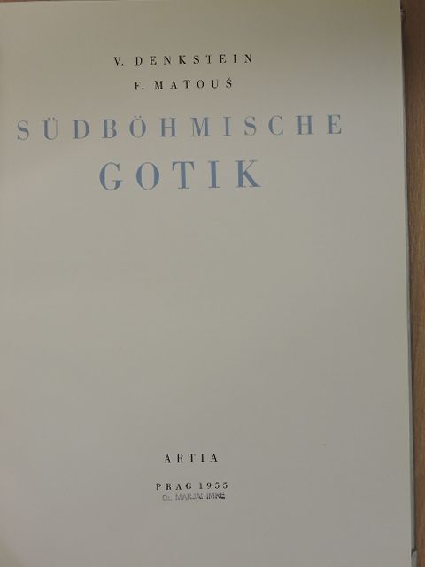 F. Matous - Südböhmische Gotik [antikvár]