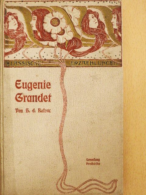 Honoré de Balzac - Eugenie Grandet (gótbetűs) [antikvár]