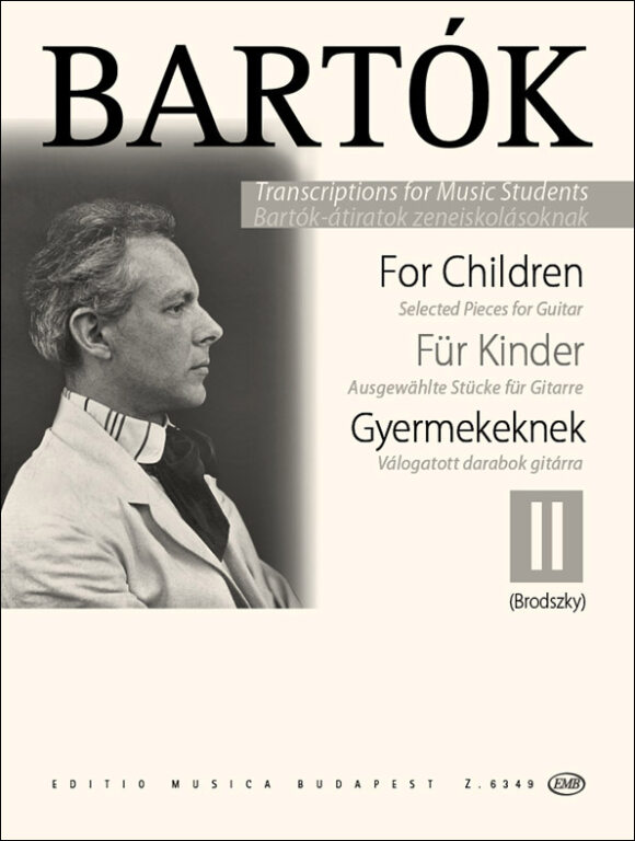 BARTÓK - GYERMEKEKNEK VÁLOGATOTT DARABOK GITÁRRA II (BRODSZKY)
