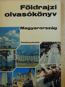 Dr. Abella Miklós - Földrajzi olvasókönyv - Magyarország [antikvár]