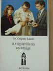Dr. Csépány László - Az újjászületés szentsége [antikvár]
