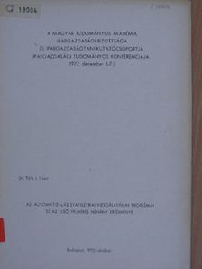Dr. Tóth I. Tibor - A Magyar Tudományos Akadémia Ipargazdasági Bizottsága és Ipargazdaságtani Kutatócsoportja Ipargazdasági Tudományos konferenciája [antikvár]