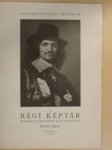 Francisco Goya - A régi képtár ismeretterjesztő katalógusa - Képes rész [antikvár]