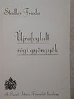 Stadler Frieda - Újrafoglalt régi gyöngyök [antikvár]