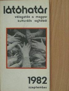 Aczél György - Látóhatár 1982. szeptember [antikvár]