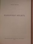 Sergio Failoni - Hangfogó nélkül [antikvár]