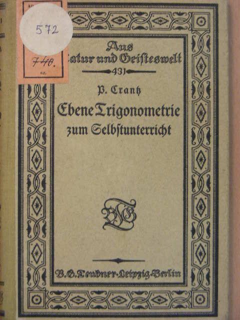 Paul Crantz - Ebene Trigonometrie zum Selbstunterricht (gótbetűs) [antikvár]