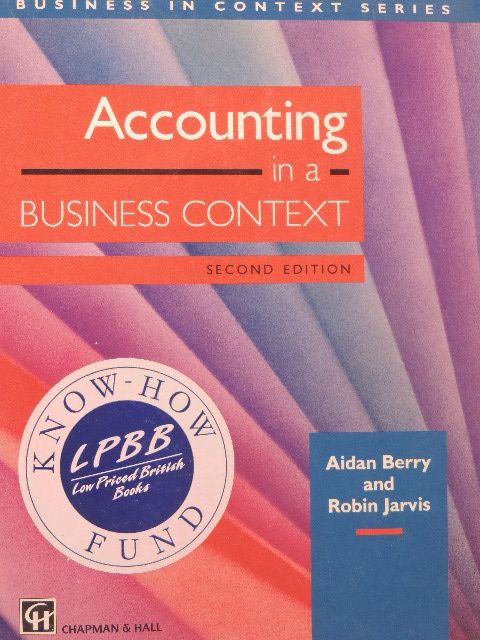 Aidan Berry - Accounting in a Business Context [antikvár]
