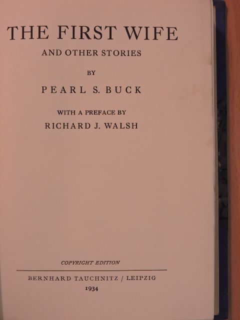 Pearl S. Buck - The First Wife and other stories [antikvár]