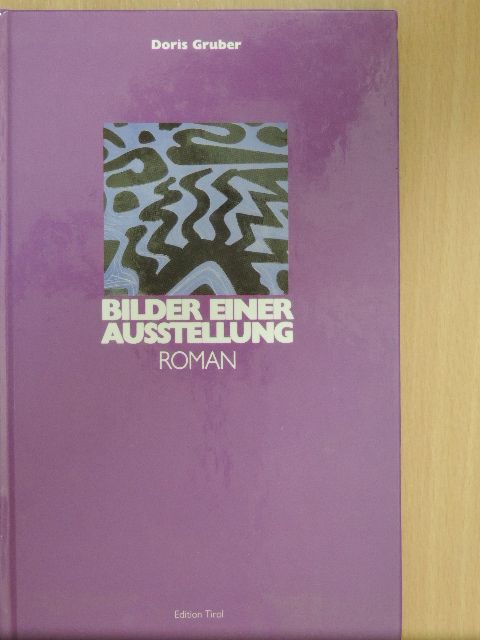 Doris Gruber - Bilder einer Ausstellung [antikvár]