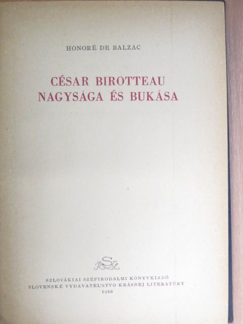 Honoré de Balzac - César Birotteau nagysága és bukása [antikvár]