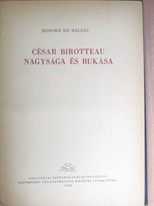 Honoré de Balzac - César Birotteau nagysága és bukása [antikvár]