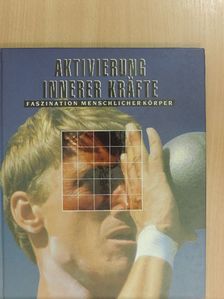 Aktivierung Innerer Kräfte [antikvár]