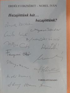 Hazajöttünk hát... hazajöttünk? (dedikált példány) [antikvár]
