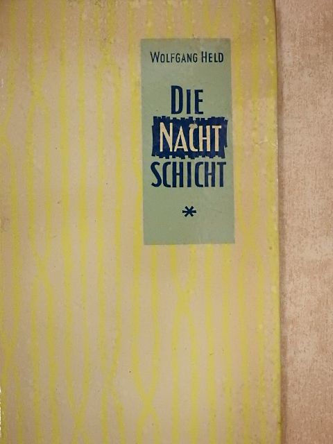 Wolfgang Held - Die Nachtschicht [antikvár]