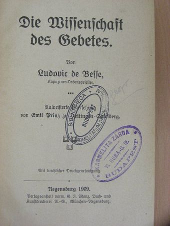 Ludovic de Besse - Die Wissenschaft des Gebetes (gótbetűs) [antikvár]