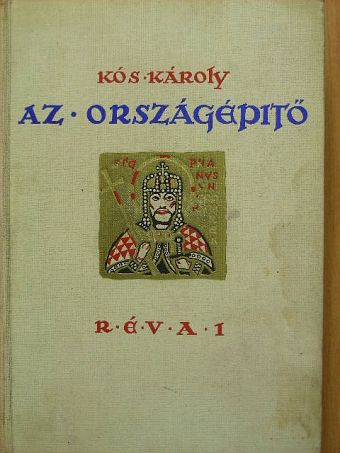 Kós Károly - Az országépítő [antikvár]