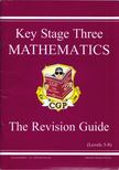 Robert Gibson, Mary Gibson - Key Stage Three Mathematics: The Revisition Guide (Levels 5-8) [antikvár]