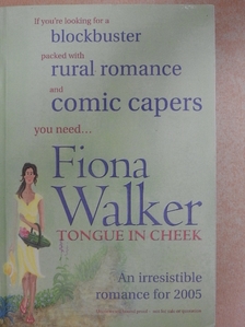 Fiona Walker - Tongue in Cheek [antikvár]