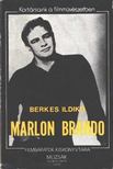 BERKES ILDIKÓ - Marlon Brando [antikvár]