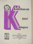 Klubtitkárok módszertani kézikönyve [antikvár]